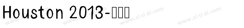 Houston 2013字体转换